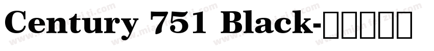 Century 751 Black字体转换